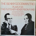 Benny Goodman Trio ‎– Plays For The Fletcher